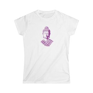 Buddha: Peaceful Words Women’s T-Shirt