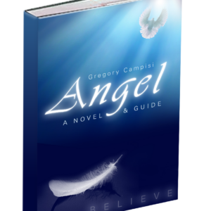 Angel: A Novel & Guide